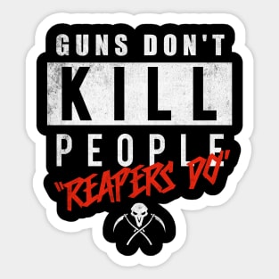 Guns Don't Kill - Reapers Do - Video Game Sticker